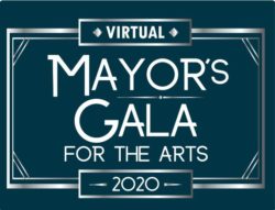 Virtual Mayor's Gala for the Arts